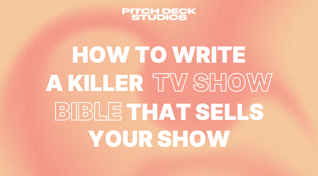 How to write a TV show bible